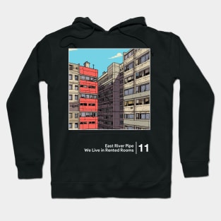 We Live in Rented Rooms - Minimalist Graphic Design Fan Artwork Hoodie